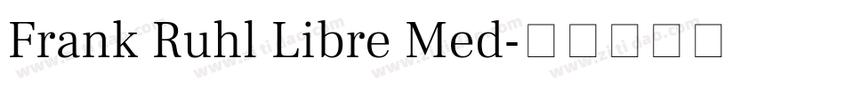 Frank Ruhl Libre Med字体转换